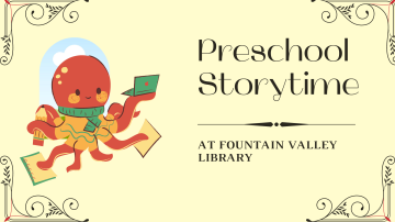 Preschool Storytime - Fountain Valley Library | OC Public Libraries